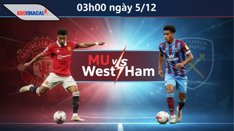 nhan-dinh-bong-da-mu-vs-west-ham-03h00-ngay-5-12 Nhận định bóng đá MU vs West Ham, 03h00 ngày 5/12, trở lại quỹ đạo